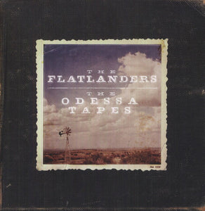 The Flatlanders: The Odessa Tapes (Vinyl LP)