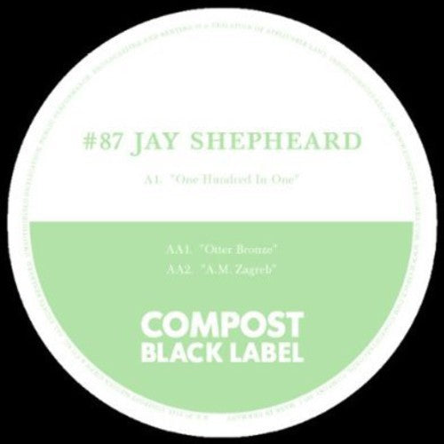 Shepheard, Jay: Compost Black Label 87 (12-Inch Single)