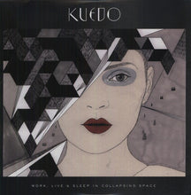 Kuedo: Work, Live and Sleep In Collapsing Space (12-Inch Single)