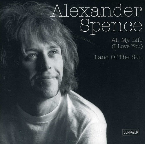 Skip Spence: All My Life (I Love You)/Land Of The Sun (7-Inch Single)