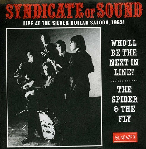 The Syndicate of Sound: Wholl Be the Next in Line/The Spider (7-Inch Single)