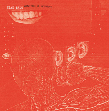 Etat Brut: Mutations Et Protheses (Vinyl LP)