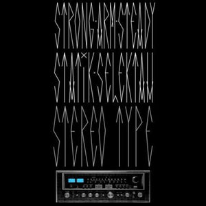 Strong Arm Steady X Statik Selektah: Stereotype (Vinyl LP)