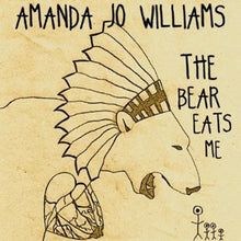 Williams, Amanda Jo: Bear Eats Me (Vinyl LP)
