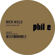 Wills, Mick: Space Probe Vii (12-Inch Single)
