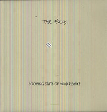 Field: Looping State of Mind Remix (12-Inch Single)