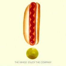 Whigs: Enjoy the Company (Vinyl LP)