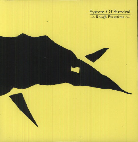 System of Survival: Rough Everytime (12-Inch Single)