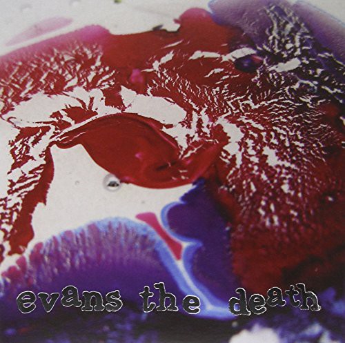 Evans the Death: Catch Yourcold (7-Inch Single)
