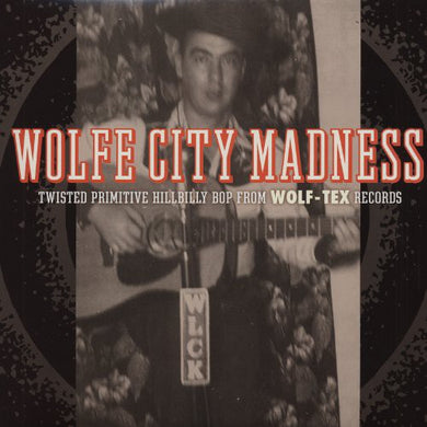 Various Artists: Wolfe City Madness / Various (Vinyl LP)