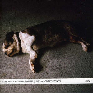 Empire! Empire! (I Was a Lonely Estate): Split (7-Inch Single)