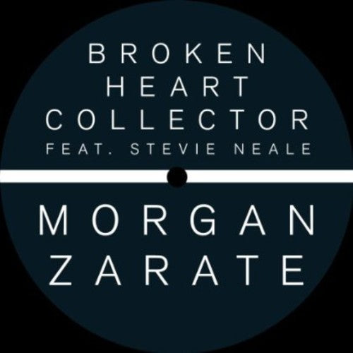 Zarate, Morgan: Broken Heart (12-Inch Single)