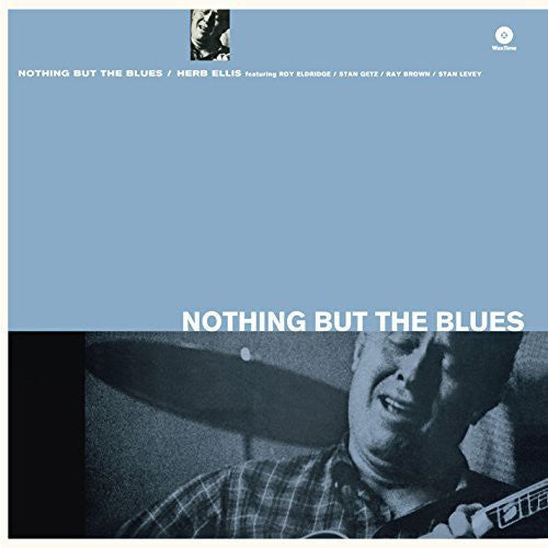 Ellis, Herb: Nothing But the Blues (Vinyl LP)