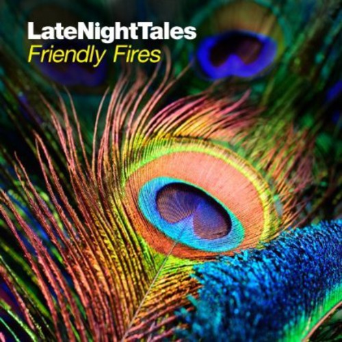 Friendly Fires: Late Night Tales (Vinyl LP)