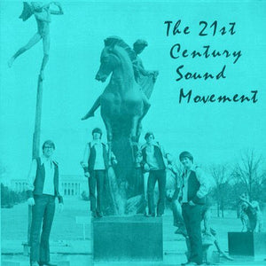 21st Century Sound Movement: 21st Century Sound Movement (Vinyl LP)