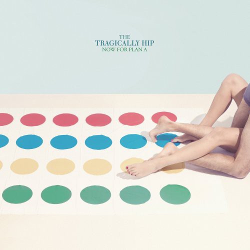 Tragically Hip: Now for Plan a (Vinyl LP)