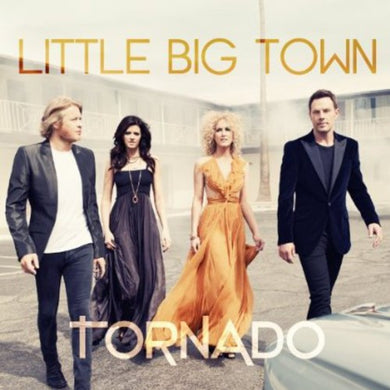 Little Big Town: Tornado (Vinyl LP)