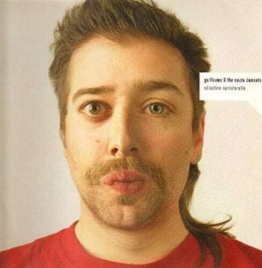 Guillaume & Coutu Dumonts: Selection Surnaturelle (12-Inch Single)