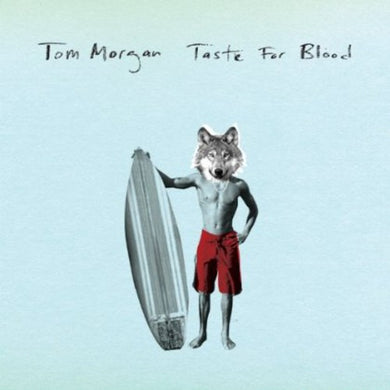 Morgan, Tom: Taste for Blood (7-Inch Single)