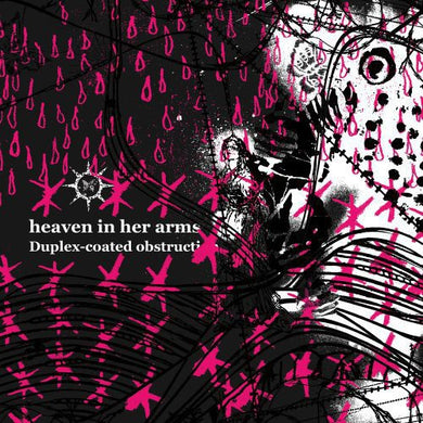 Heaven in Her Arms: Duplex Coated Obstruction (Vinyl LP)