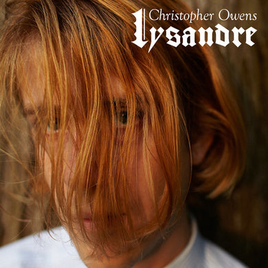 Owens, Christopher: Lysandre (Vinyl LP)