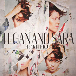 Tegan & Sara: Heartthrob (Vinyl LP)