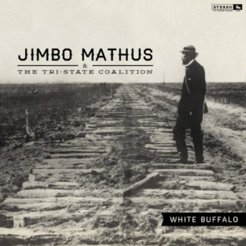 Mathus, Jimbo & Tri-State Coalition: White Buffalo (Vinyl LP)