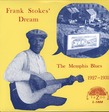 Dream, Frank Stokes': The Memphis Blues 1927 - 1931 (Vinyl LP)