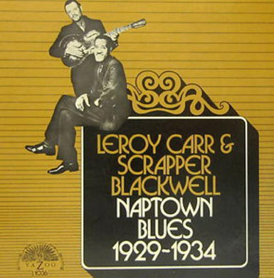 Carr, Leroy & Blackwell, Scrapper: Naptown Blues 1929-1934 (Vinyl LP)