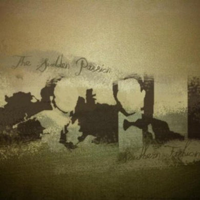 Sudden Passion: Southern Fashion (Vinyl LP)
