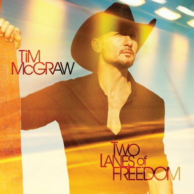 McGraw, Tim: Two Lanes of Freedom (Vinyl LP)