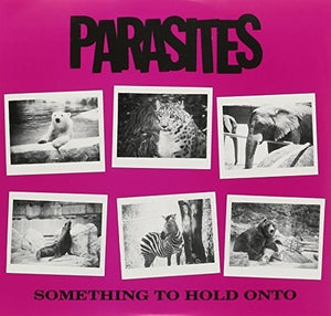 Parasites: Something to Hold Onto (7-Inch Single)