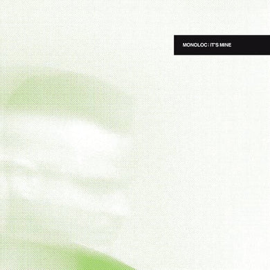 Monoloc / Wilde, Daniel: It's Mine (12-Inch Single)