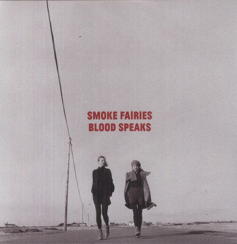 Smoke Fairies: Blood Speaks (Vinyl LP)