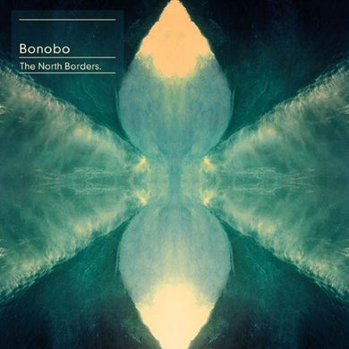 Bonobo: The North Borders (Vinyl LP)