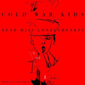 Cold War Kids: Dear Miss Lonelyhearts (Vinyl LP)