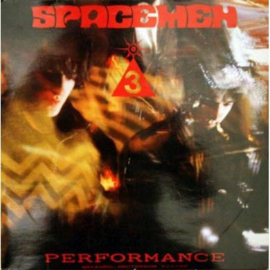 Spacemen 3: Performance (Vinyl LP)