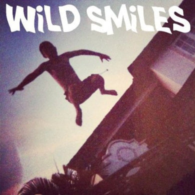 Wild Smiles: Tangled Hair / Sweet Sixteen (7-Inch Single)
