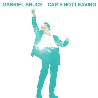 Gabriel Bruce: Cars Not Leaving (7-Inch Single)