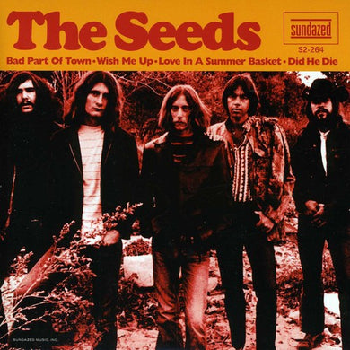 Seeds: Bad Part Of Town (7-Inch Single)