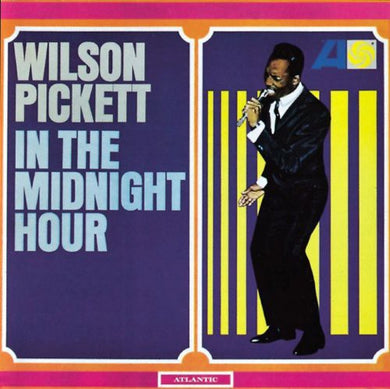 Wilson Pickett: In the Midnight Hour (Vinyl LP)
