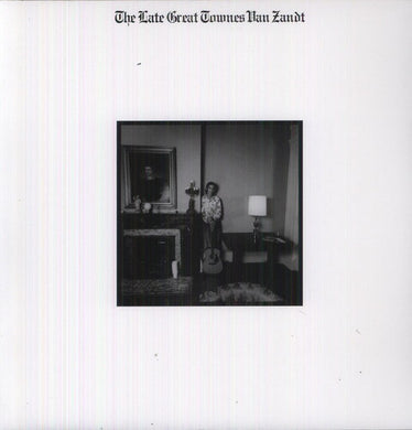 Townes Van Zandt: The Late Great Townes Van Zandt (Vinyl LP)