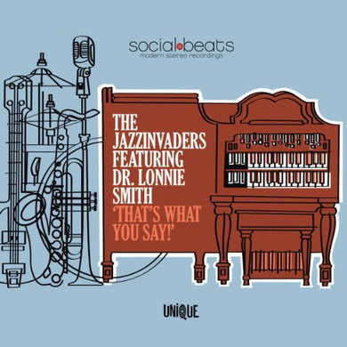 Jazzinvaders: That's What You Say! (Vinyl LP)