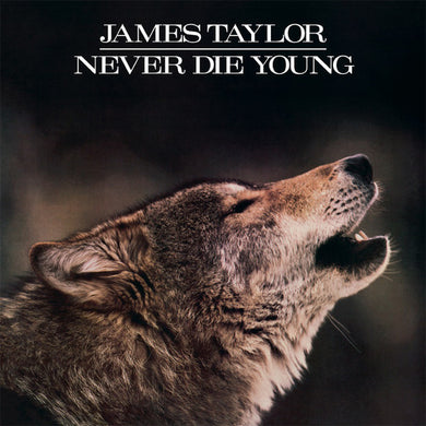 Taylor, James: Never Die Young (Vinyl LP)