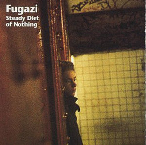 Fugazi: Steady Diet of Nothing (Vinyl LP)