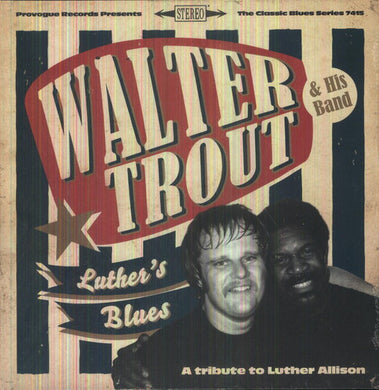 Walter Trout: Luther's Blues - a Tribute to Luther Allison (Vinyl LP)