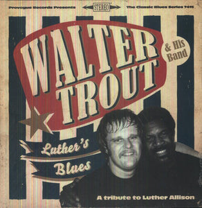 Walter Trout: Luther's Blues - a Tribute to Luther Allison (Vinyl LP)