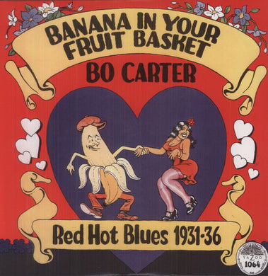 Carter, Bo: Banana in Your Fruit Basket: Red Hot Blues 1931 (Vinyl LP)