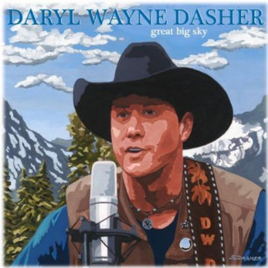 Dasher, Daryl Wayne: Great Big Sky (Vinyl LP)