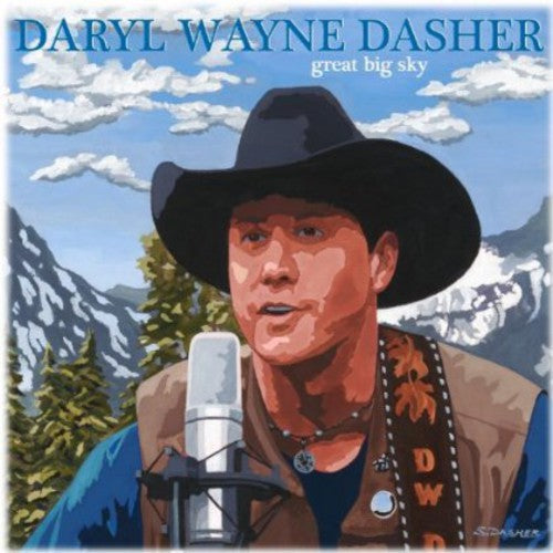 Dasher, Daryl Wayne: Great Big Sky (Vinyl LP)